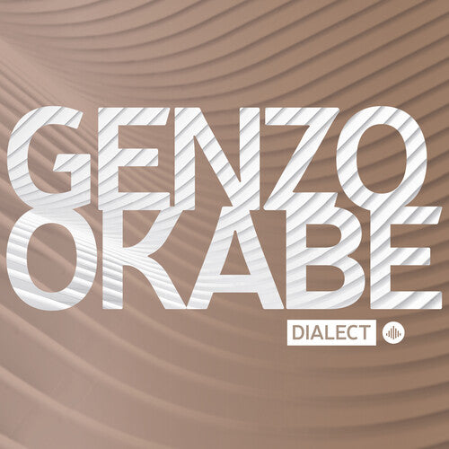 Okabe/ Genzo Okabe Quartet - Dialect