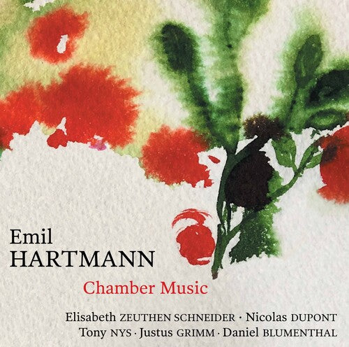Hartmann/ Schneider/ Blumenthal - Chamber Music