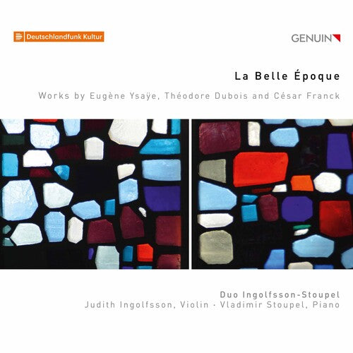 Dubois/ Duo Ingolfsson-Stoupel/ Stoupel - Belle Epoque