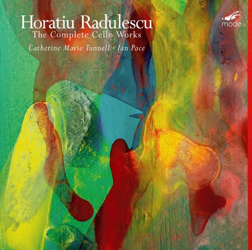 Radulescu/ Tunnell/ Pace - Complete Cello Works