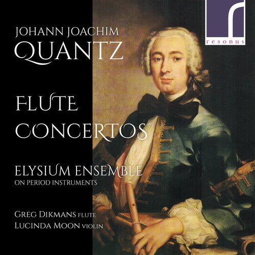 Quantz/ Elysium Ensemble/ Dikmans - Flute Concertos