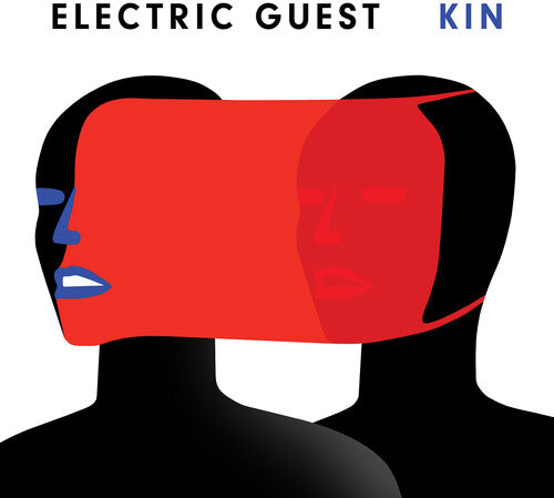 Electric Guest - Kin