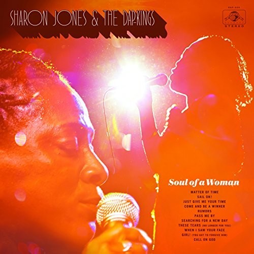 Sharon Jones & the Dap Kings - Soul Of A Woman