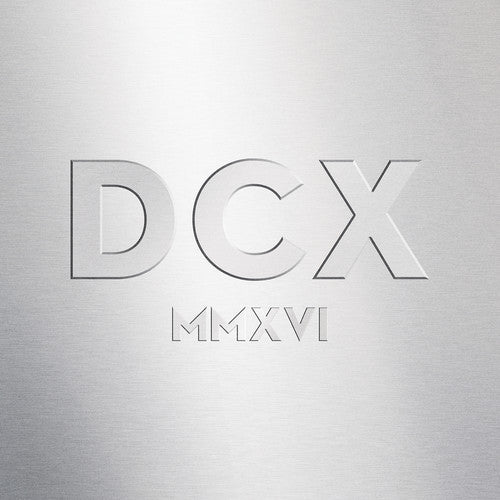 Chicks - DCX MMXVI Live