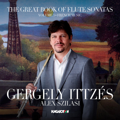 Devienne/ Ittzes/ Szilasi - Great Book of Flute Sonatas Volume 3