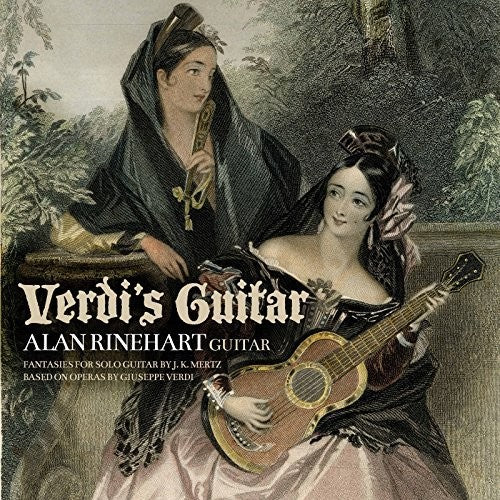 Mertz/ Rinehart - Verdi's Guitar