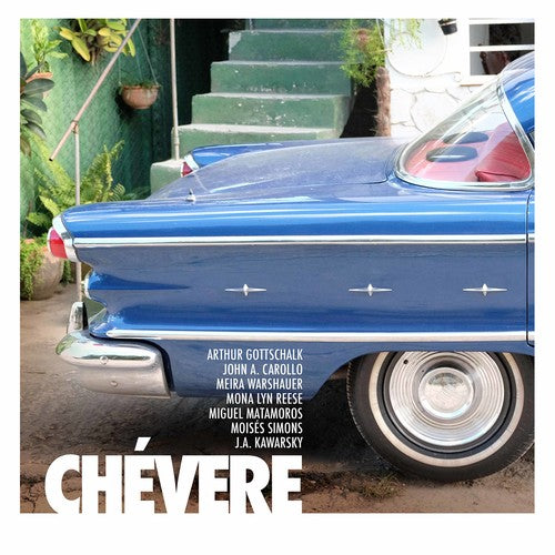 Carollo/ Gonzalez/ Orraca - Chevere
