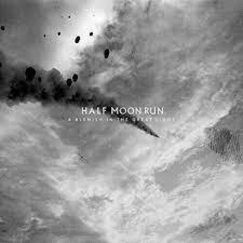 Half Moon Run - Blemish In The Great Light