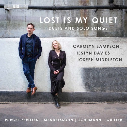 Bartholdy/ Sampson/ Middleton - Lost Is My Quiet / Duets & Solo Songs