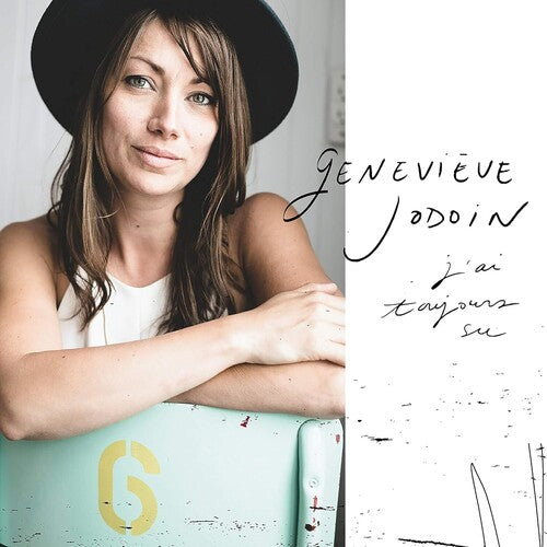 Genevieve Jodoin - J'ai Toujours Su