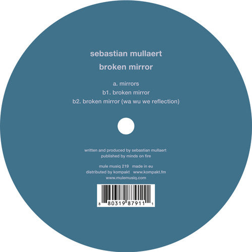 Sebastian Mullaert - Broken Mirror