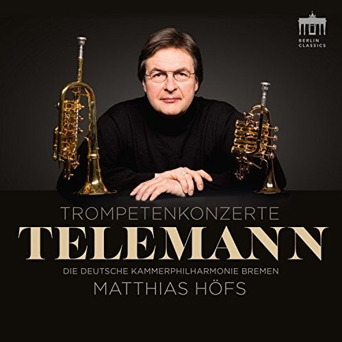 Telemann/ Hofs - Trompetenkonzerte