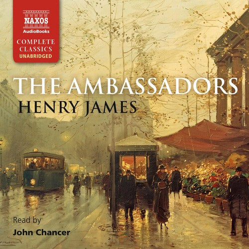 Henry James - The Ambassadors