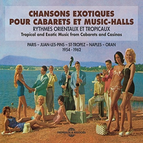 Chansons Exotiques Pour Cabarets Et Music/ Var - Chansons Exotiques Pour Cabarets Et Music Halls (Various Artists)