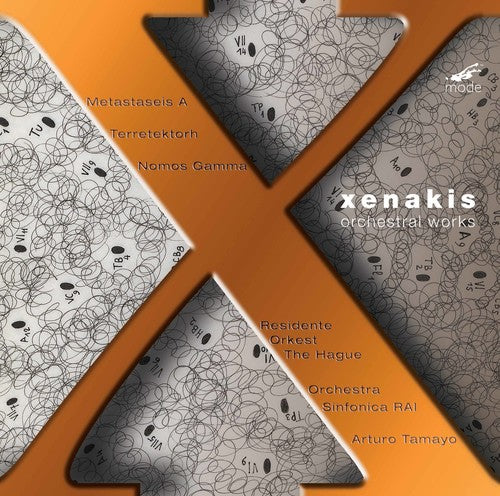 Xenakis/ Tamayo - Orchestral Works
