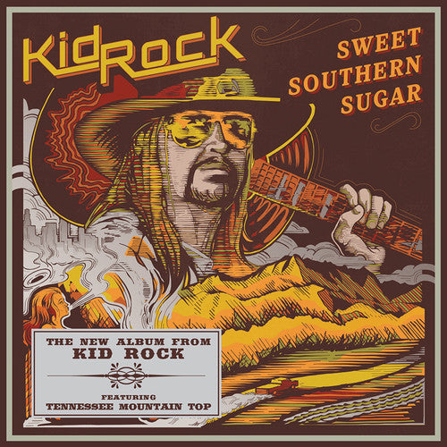 Kid Rock - Sweet Southern Sugar