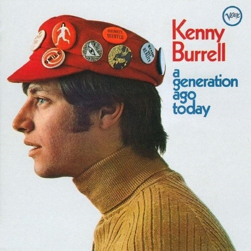 Kenny Burrell - Generation Ago Today