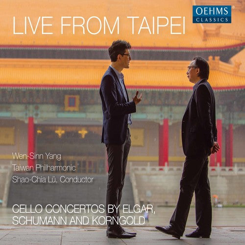 Elgar/ Yang/ Lu - Live from Taipei