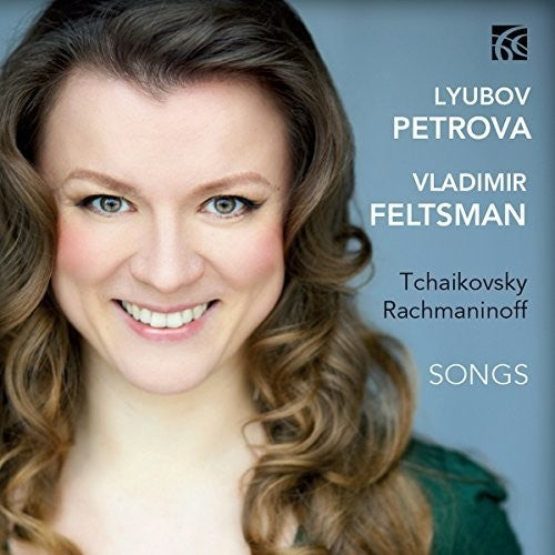 Tchaikovsky/ Petrova/ Feltsman - Tchaikovsky & Rachmaninoff Songs