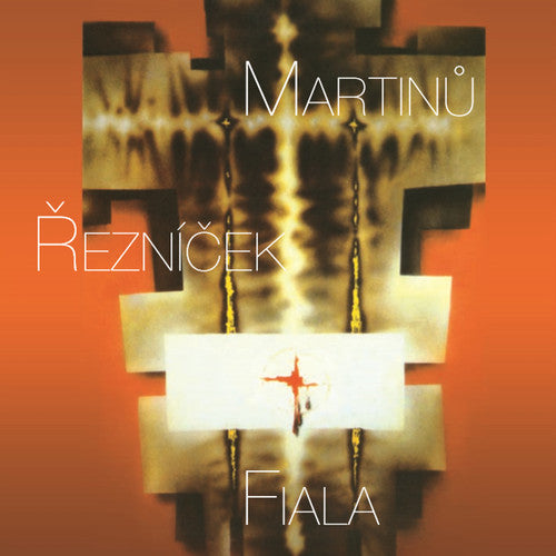 Fiala/ Meliskova/ Fiala - Martinu / Reznicek / Fiala