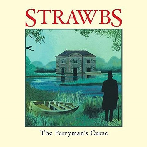 The Strawbs - Ferryman's Curse