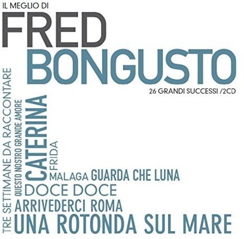 Fred Bongusto - Il Meglio Di Fred Bongusto