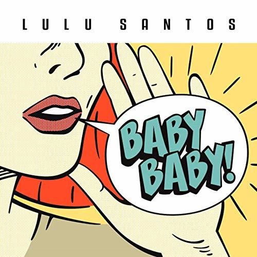 Lulu Santos - Baby Baby