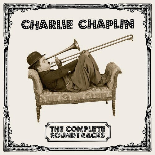 Charlie Chaplin - Complete Soundtracks