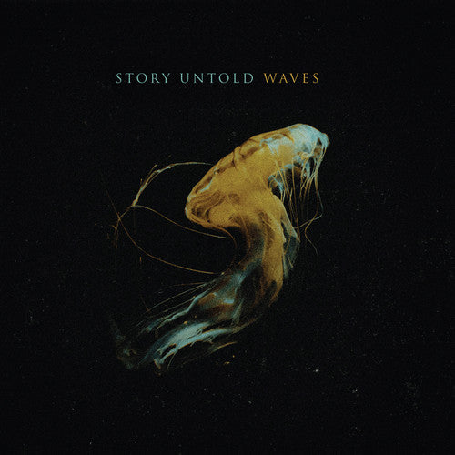 Story Untold - Waves