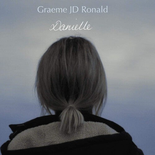 Graeme Ronald Jd - Danielle