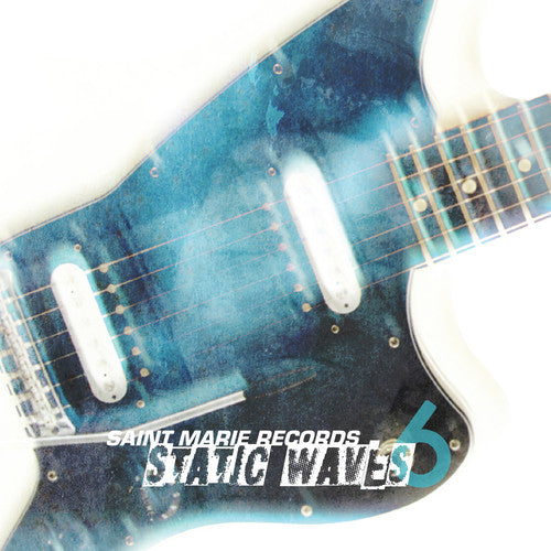Static Waves 6/ Various - Static Waves 6 (Various Artists)