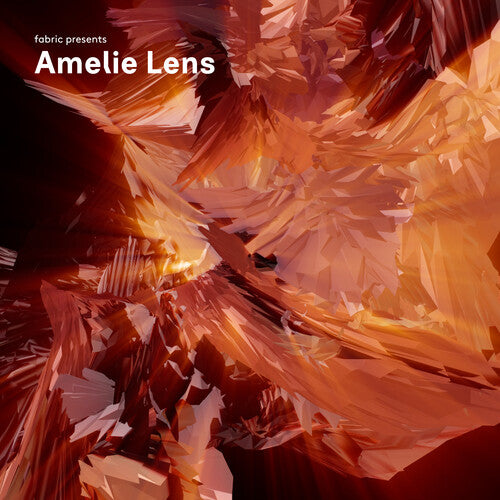 Amelie Lens - Fabric Presents Amelie Lens