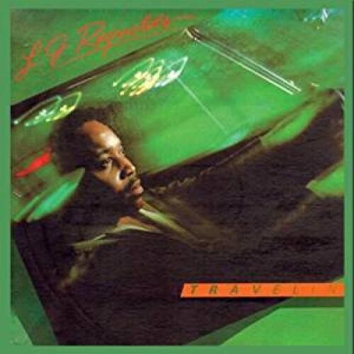 Lj Reynolds - Travellin (Bonus Tracks Edition)