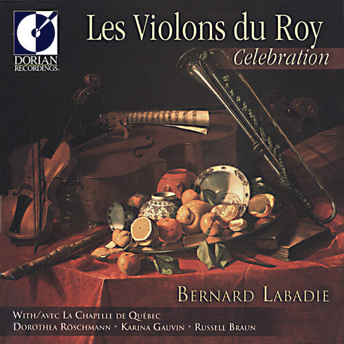 Violons Du Roy/ Chappelle De Quebec/ Roschmann - Celebration