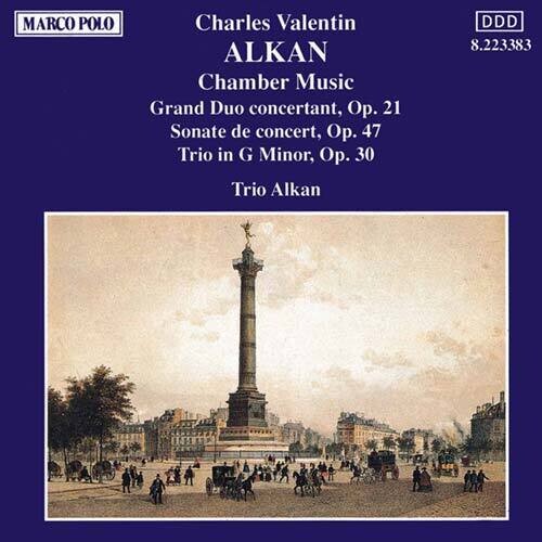 Alkan/ Trio Alkan - Chamber Music / Grand Duo Concertant