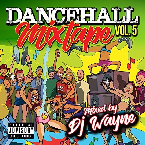 Dancehall Mix Tape 5/ Various - Dancehall Mix Tape, Vol. 5 (Various Artists)