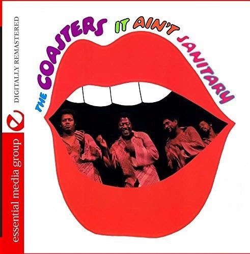 The Coasters - Coasters It Ain't Sanit