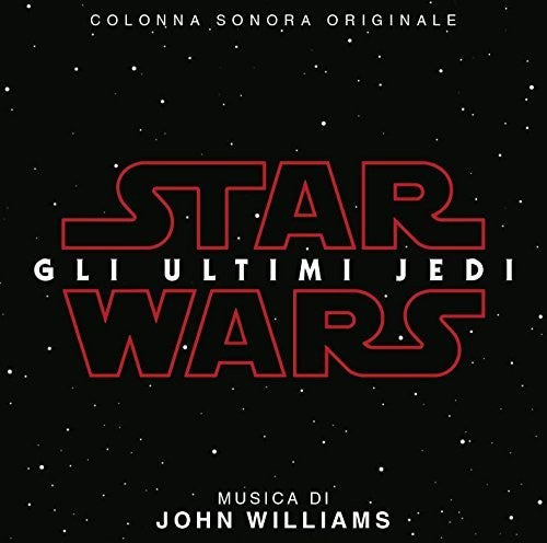 John Williams - Star Wars: Episode VIII: The Last Jedi (Original Motion Picture Soundtrack)