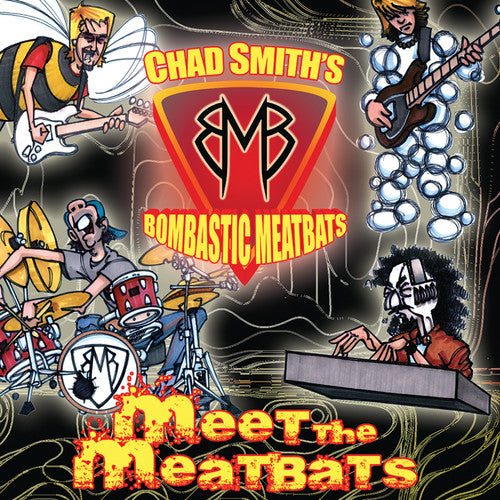 Chad Smith - Meet The Meatbats