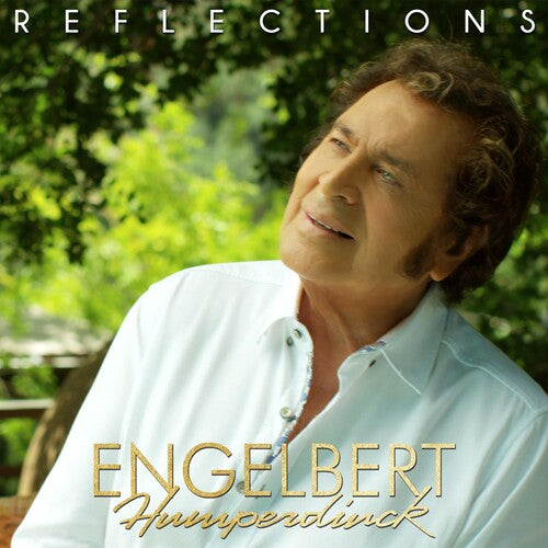 Engelbert Humperdinck - Reflections