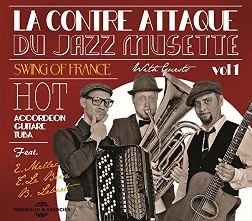 Tony Muréna - Swing of France: La Contre Attaque Du Jazz Musette, Vol. 1