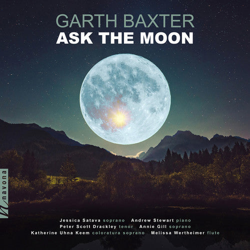 Baxter/ Satava/ Wertheirmer - Ask the Moon