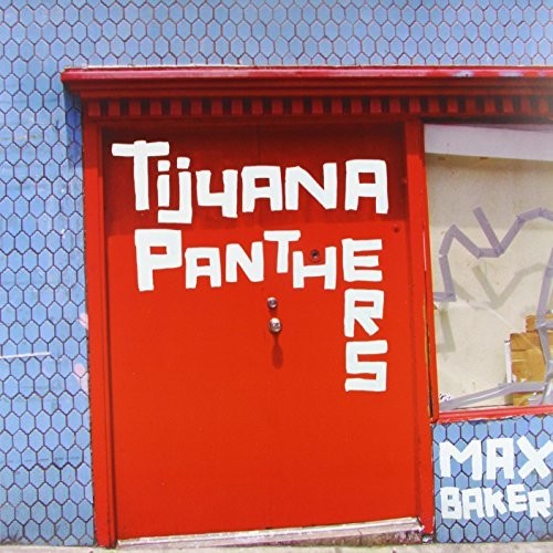 Tijuana Panthers - Max Baker