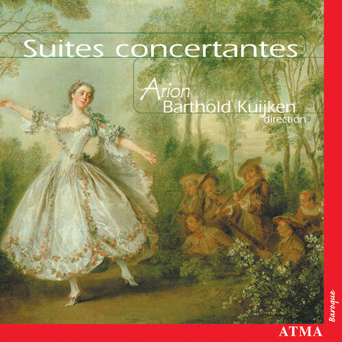 Bach/ Handel/ Telemann/ Kuijken/ Ens Arion - Suites Concertantes