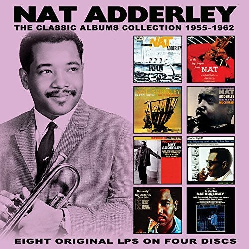 Nat Adderley - Classic Albums Collection: 1955-1962