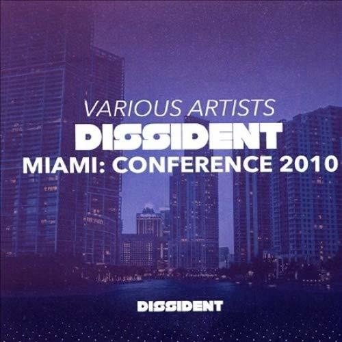 Various Artists - Dissident Miami: Conference 2010