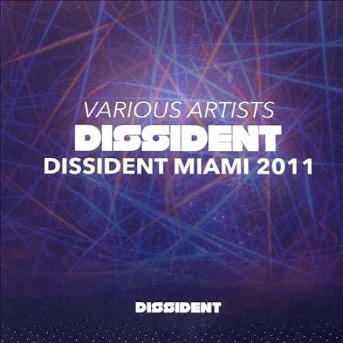 Various Artists - Dissident Miami 2011