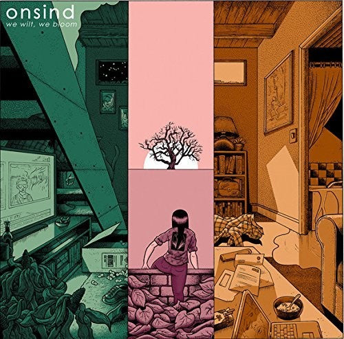 Onsind - We Wilt We Bloom