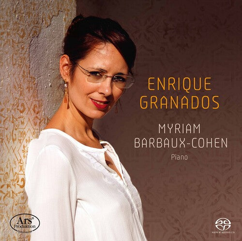 Granados/ Barbaux-Cohen - Cohen Plays Granados