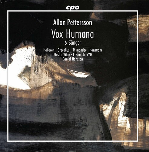 Pettersson/ Hellgren/ Hansson - Vox Humana / 6 Sanger